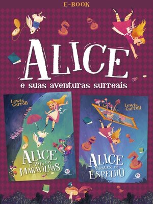 cover image of Alice e suas aventuras surreais